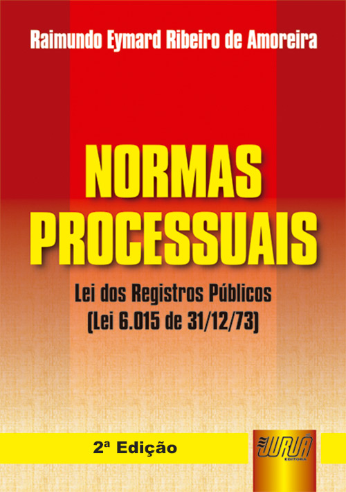 Normas Processuais - Lei dos Registros Públicos