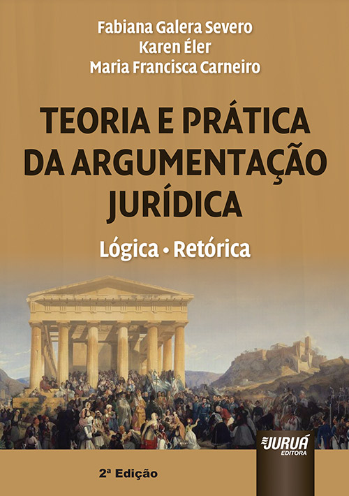 Teoria e Prática da Argumentação Jurídica