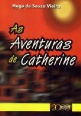 Aventuras de Catherine, As