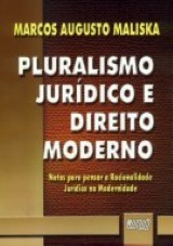 Pluralismo Jurídico e Direito Moderno