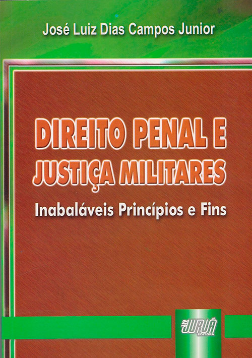 Direito Penal e Justiça Militares