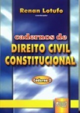 Cadernos de Direito Constitucional Civil - Caderno 2