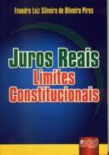 Juros Reais - Limites Constitucionais