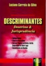 Descriminantes - Doutrina & Jurisprudência