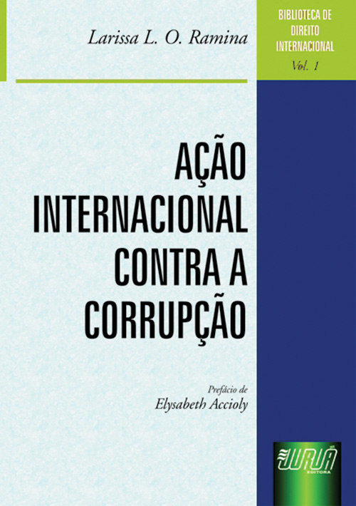 Ação Internacional Contra a Corrupção - Biblioteca de Direito Internacional