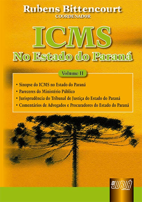 ICMS - No Estado do Paraná - Vol. II