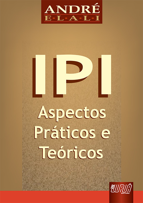 IPI - Aspectos Práticos e Teóricos