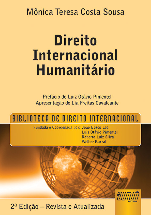 Direito Internacional Humanitário - Biblioteca de Direito Internacional