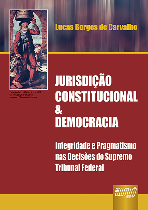 Jurisdição Constitucional & Democracia