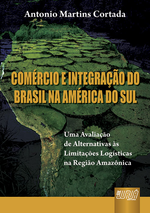 Comércio e Integração do Brasil na América do Sul