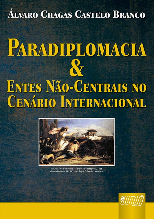 Paradiplomacia & Entes Não Centrais no Cenário Internacional