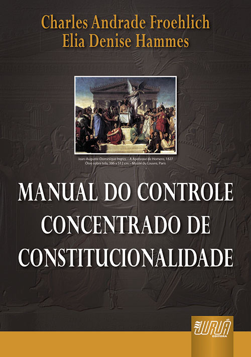 Manual do Controle Concentrado de Constitucionalidade