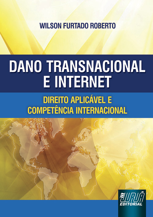 Dano Transnacional e Internet