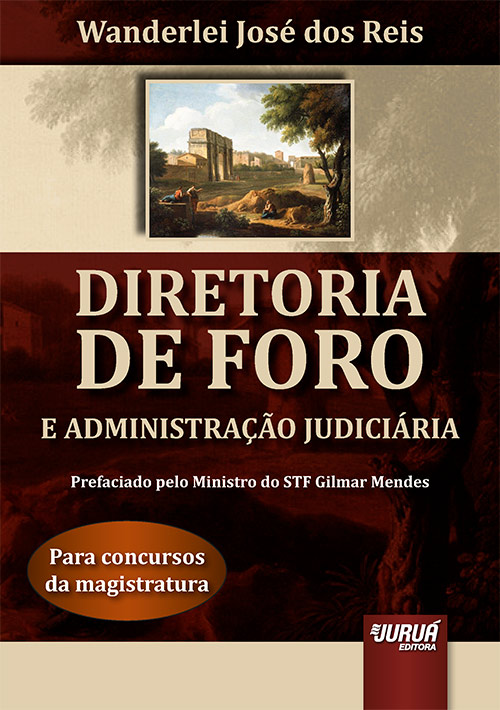 Diretoria de Foro e Administração Judiciária - Para Concursos da Magistratura