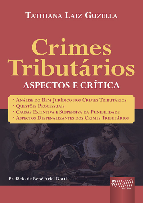 Crimes Tributários - Aspectos e Crítica