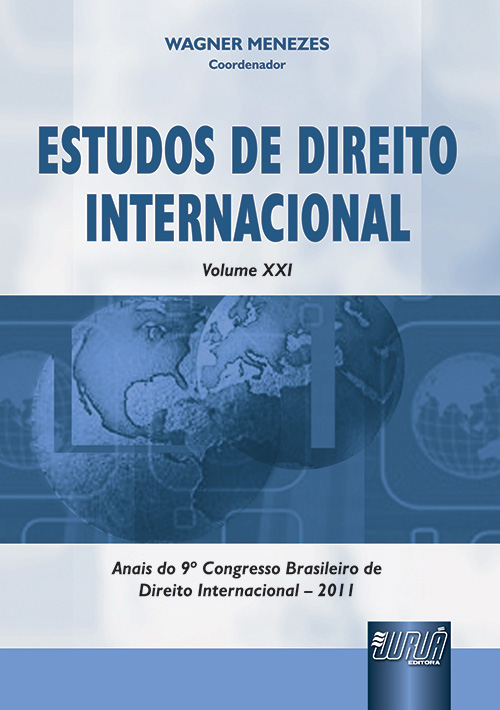 Estudos de Direito Internacional - Volume XXI
