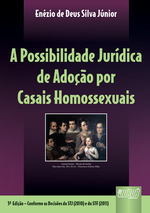 Possibilidade Jurídica de Adoção por Casais Homossexuais, A