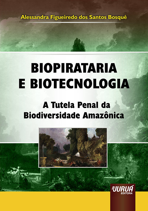 Biopirataria e Biotecnologia