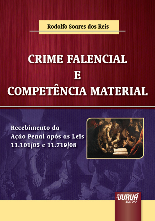 Crime Falencial e Competência Material
