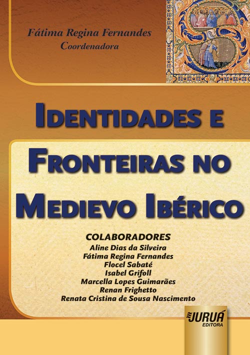 Identidades e Fronteiras no Medievo Ibérico