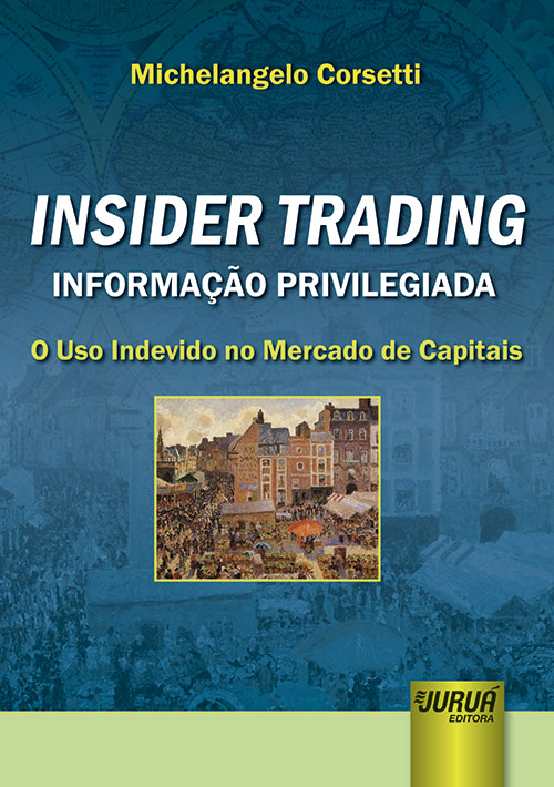 Insider Trading  Informação Privilegiada