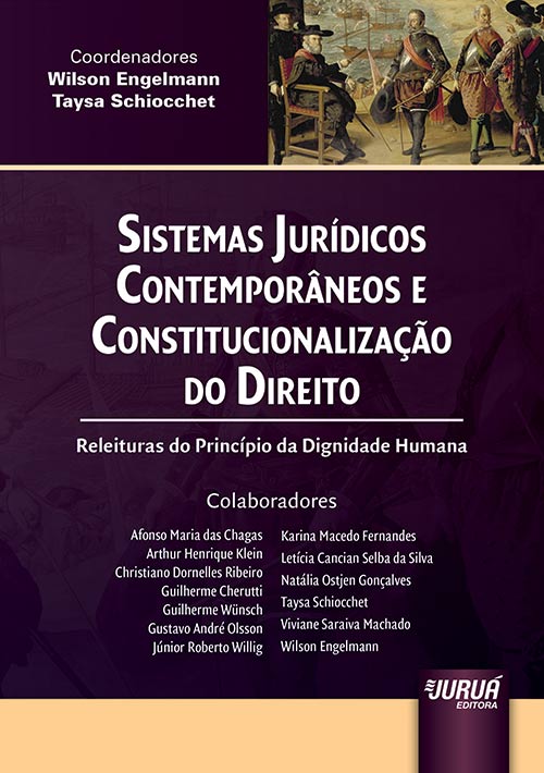 Sistemas Jurídicos Contemporâneos e Constitucionalização do Direito