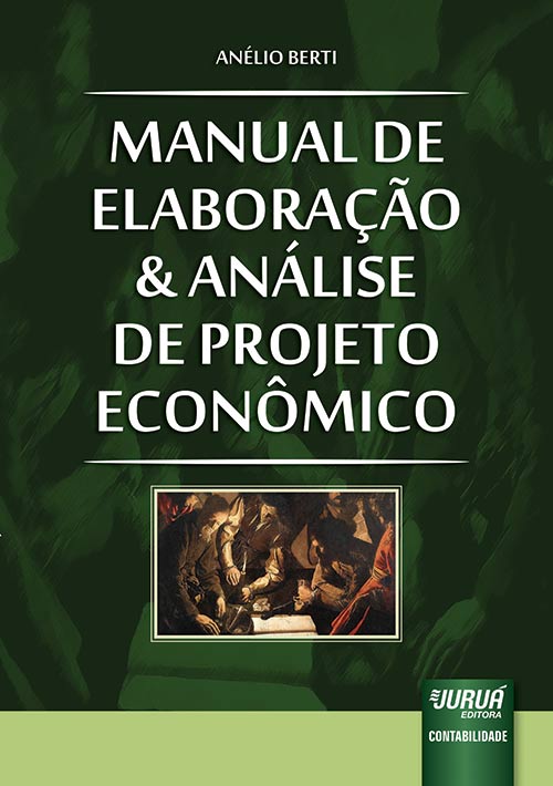 Manual de Elaboração e Análise de Projeto Econômico