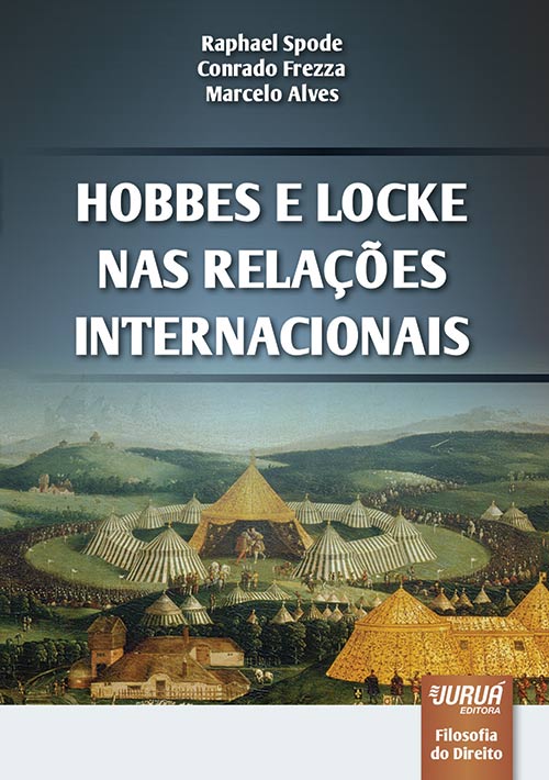 Hobbes e Locke nas Relações Internacionais