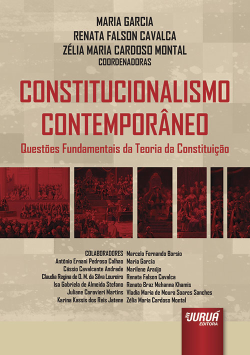 Constitucionalismo Contemporâneo - Questões Fundamentais da Teoria da Constituição