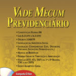 Vade Mecum Previdenciário - Acompanha CD-Rom