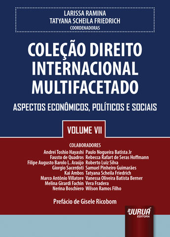 Coleção Direito Internacional Multifacetado - Volume VII