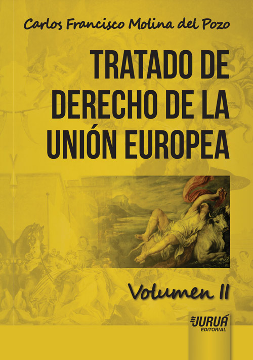 Tratado de Derecho de la Unión Europea - Volumen II