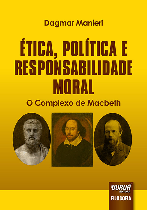 Ética, Política e Responsabilidade Moral
