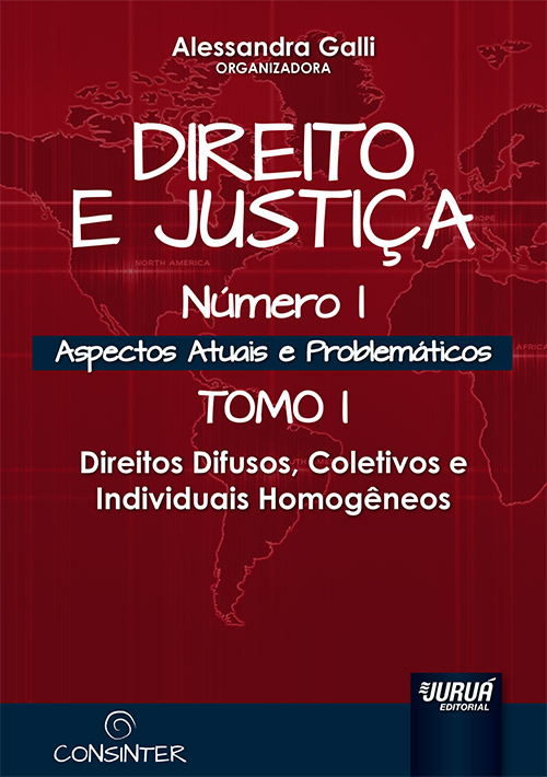 Direito e Justiça - Número I - Aspectos Atuais e Problemáticos