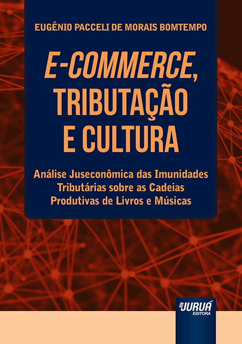 E-Commerce, Tributação e Cultura
