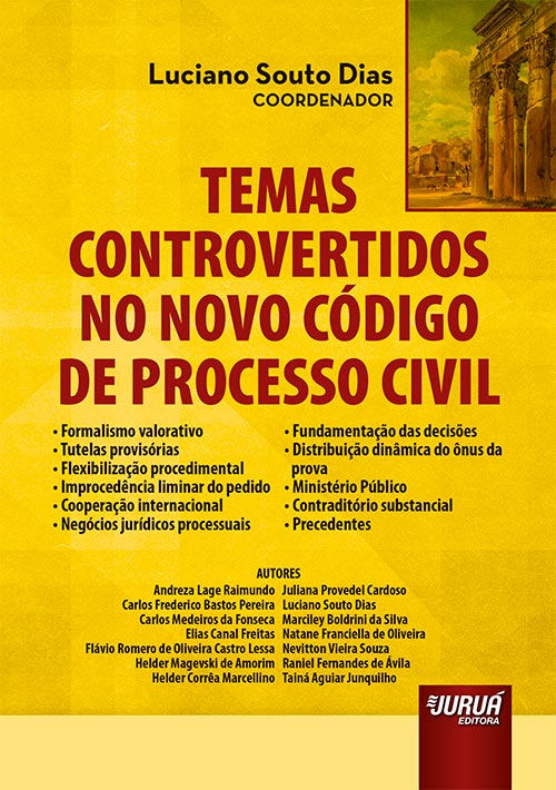 Temas Controvertidos no Novo Código de Processo Civil