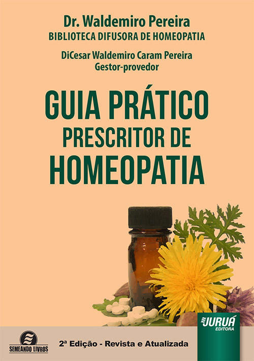 Guia Prático Prescritor de Homeopatia - Semeando Livros