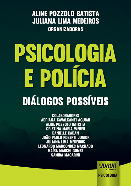 Psicologia e Polícia - Diálogos Possíveis